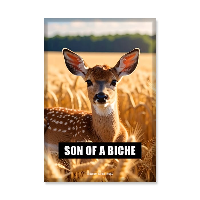 Son Of Biche Magnet Son Of Biche Magnet